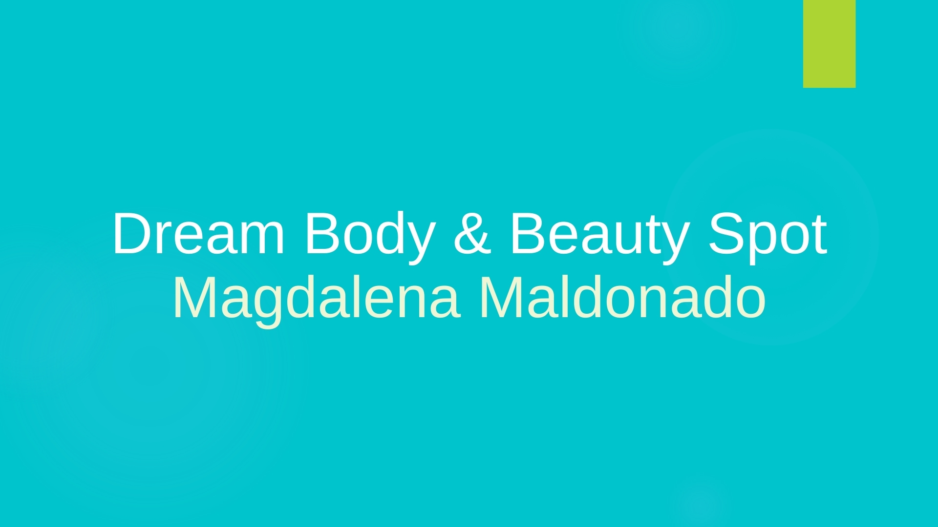 Dream Body & Beauty Spot
