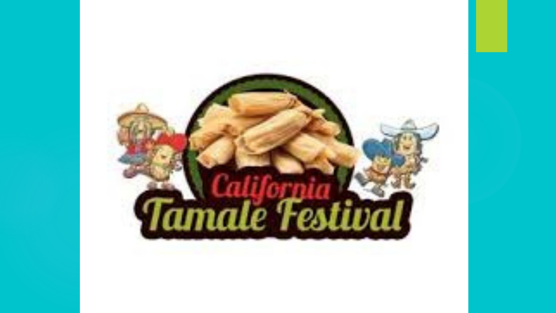 California Tamale Festival