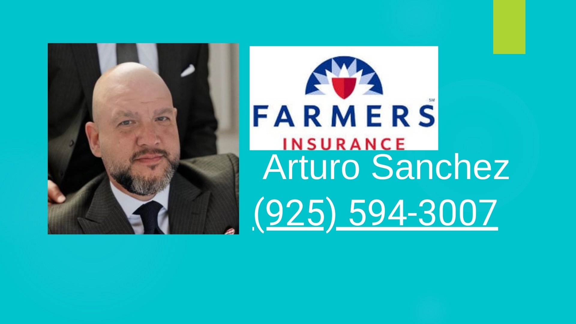 Arturo Sanches Farmers Insurance