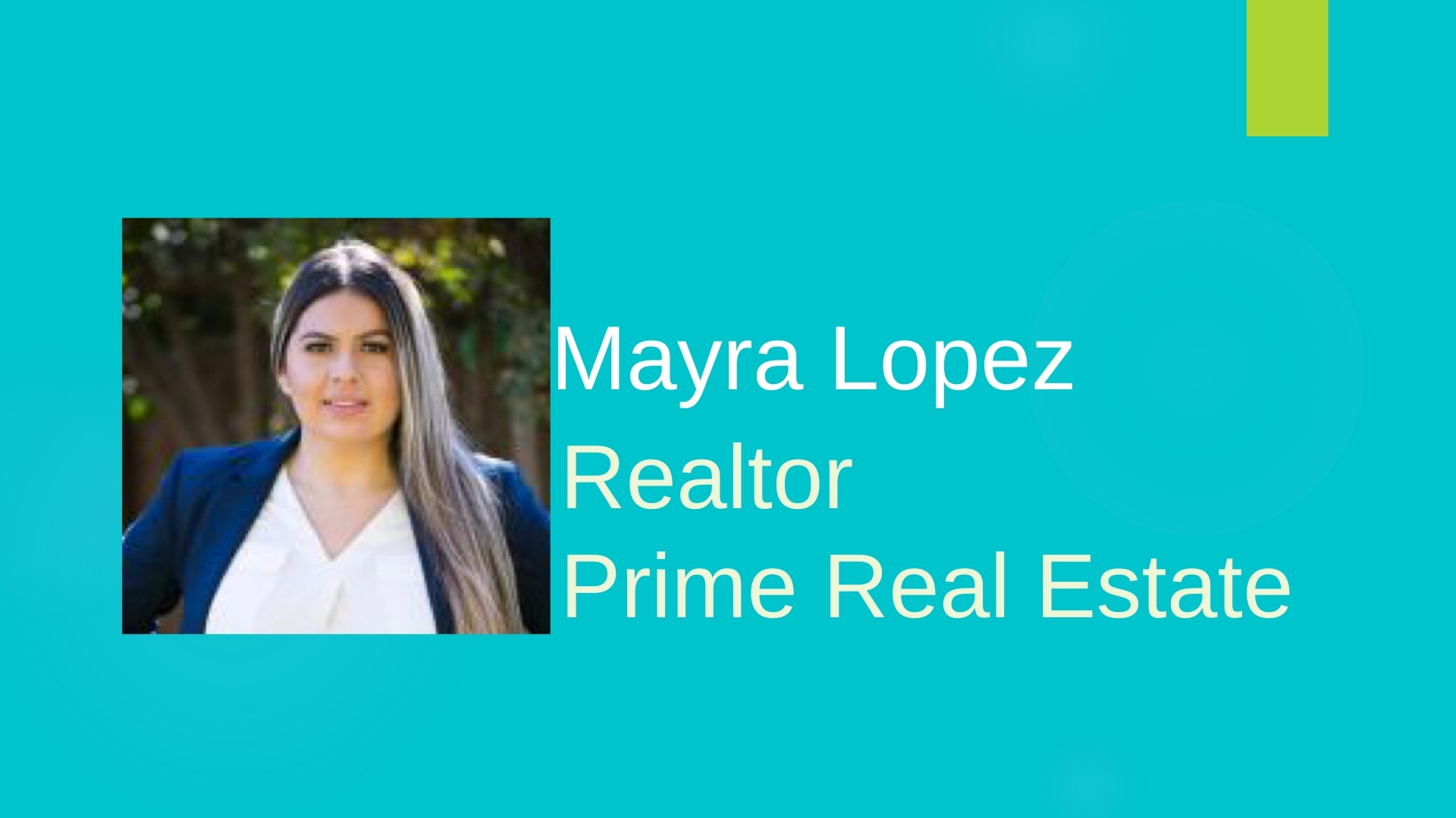 Mayra Lopez Realtor